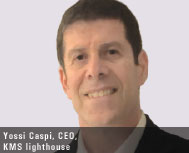Yossi Caspi, CEO, KMS lighthouse